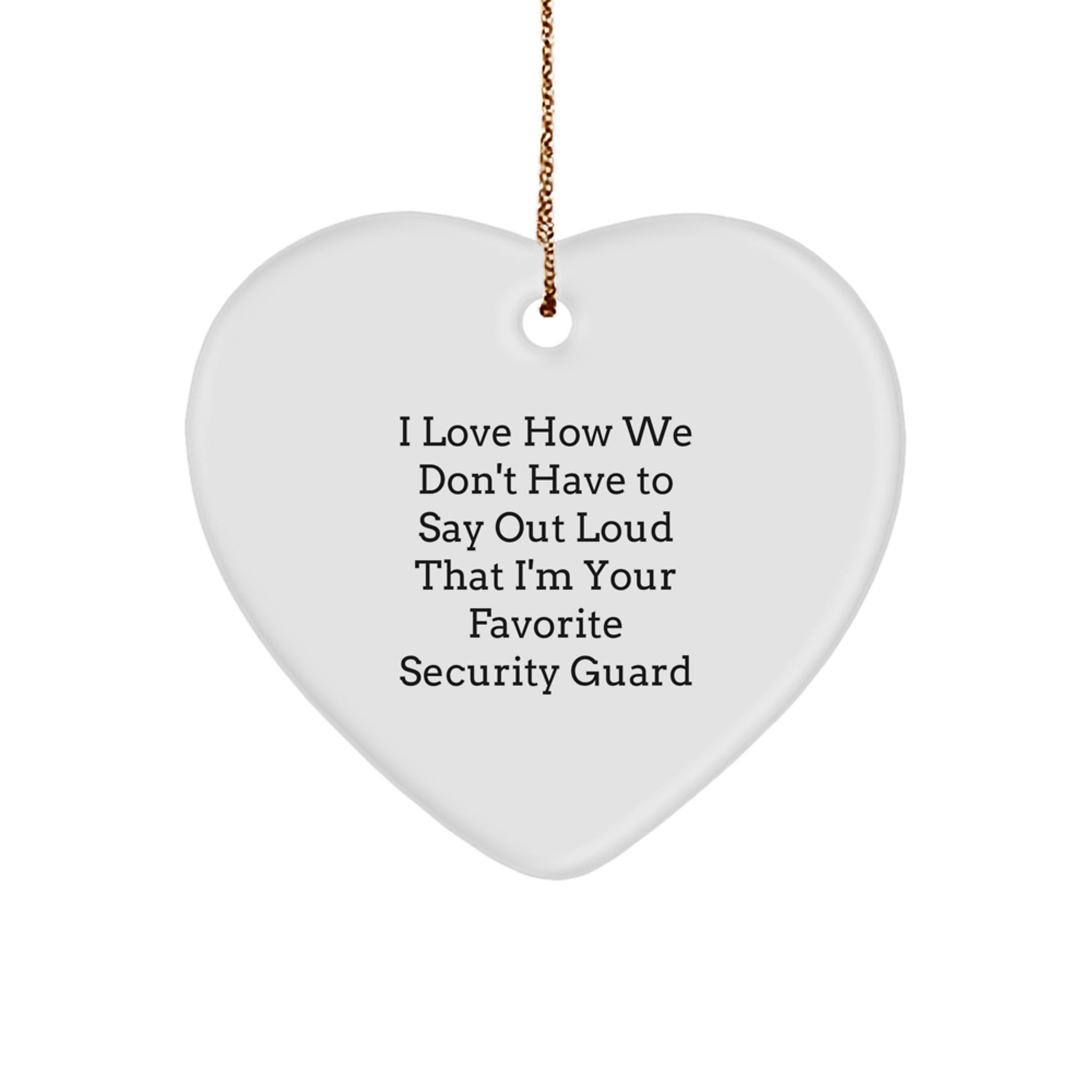 Funny Security Guard Gifts from Men, Heart Ornament for Security Guard Lover, Christmas Unique Gifts - Image 1