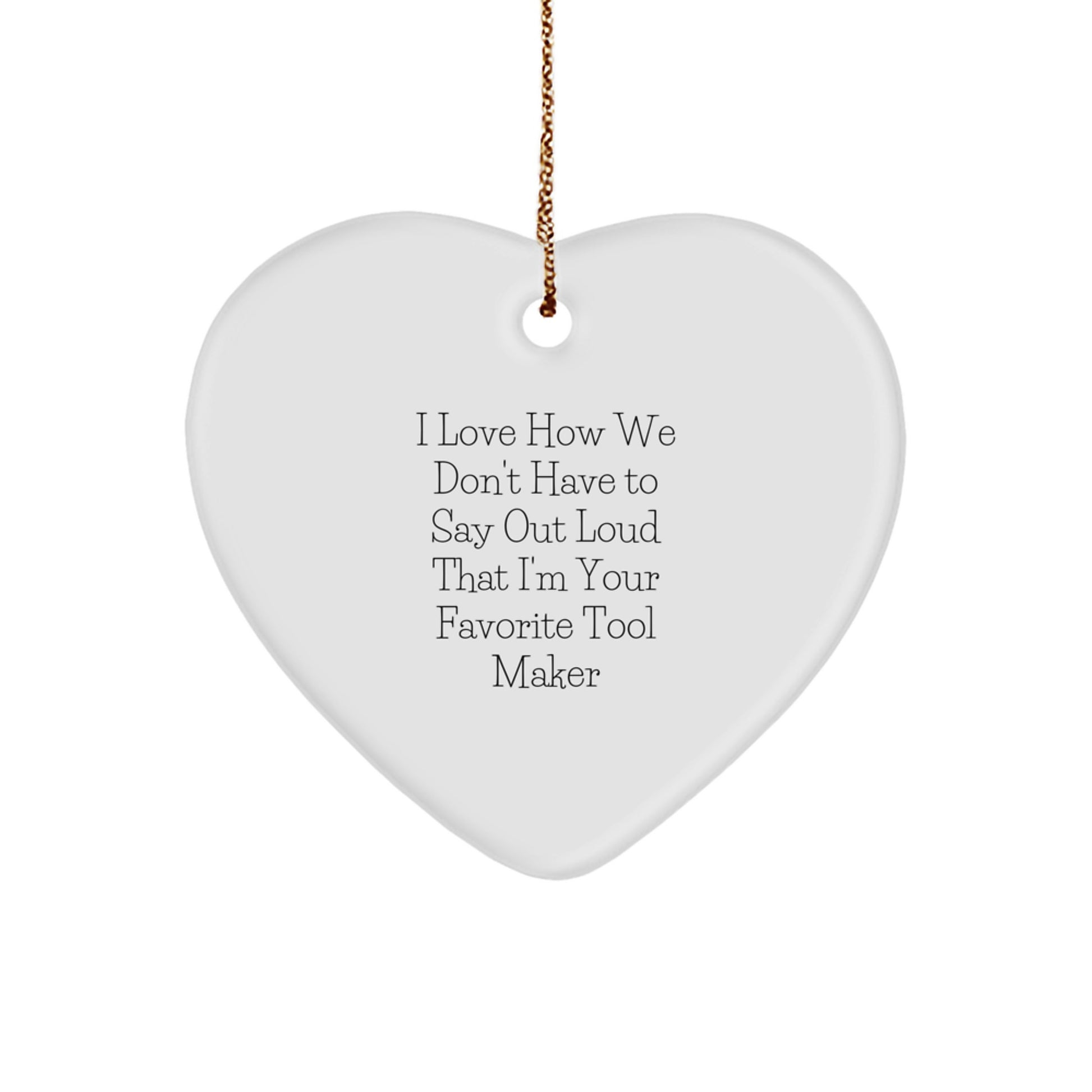 Funny Tool Maker Gifts from Friends for Tool Maker Christmas Unique Gifts - Image 1