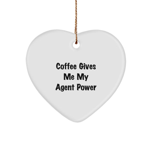 Funny Agent Heart Ornament Gifts from Friends for Christmas - Coffee Gives Me My Agent Power - Image 1