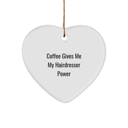 Funny Hairdresser Christmas Heart Ornament Gifts from Family Friends Coworkers, Cute Inspirational Quote, Gifts for Hairdresser Men Women - Image 1