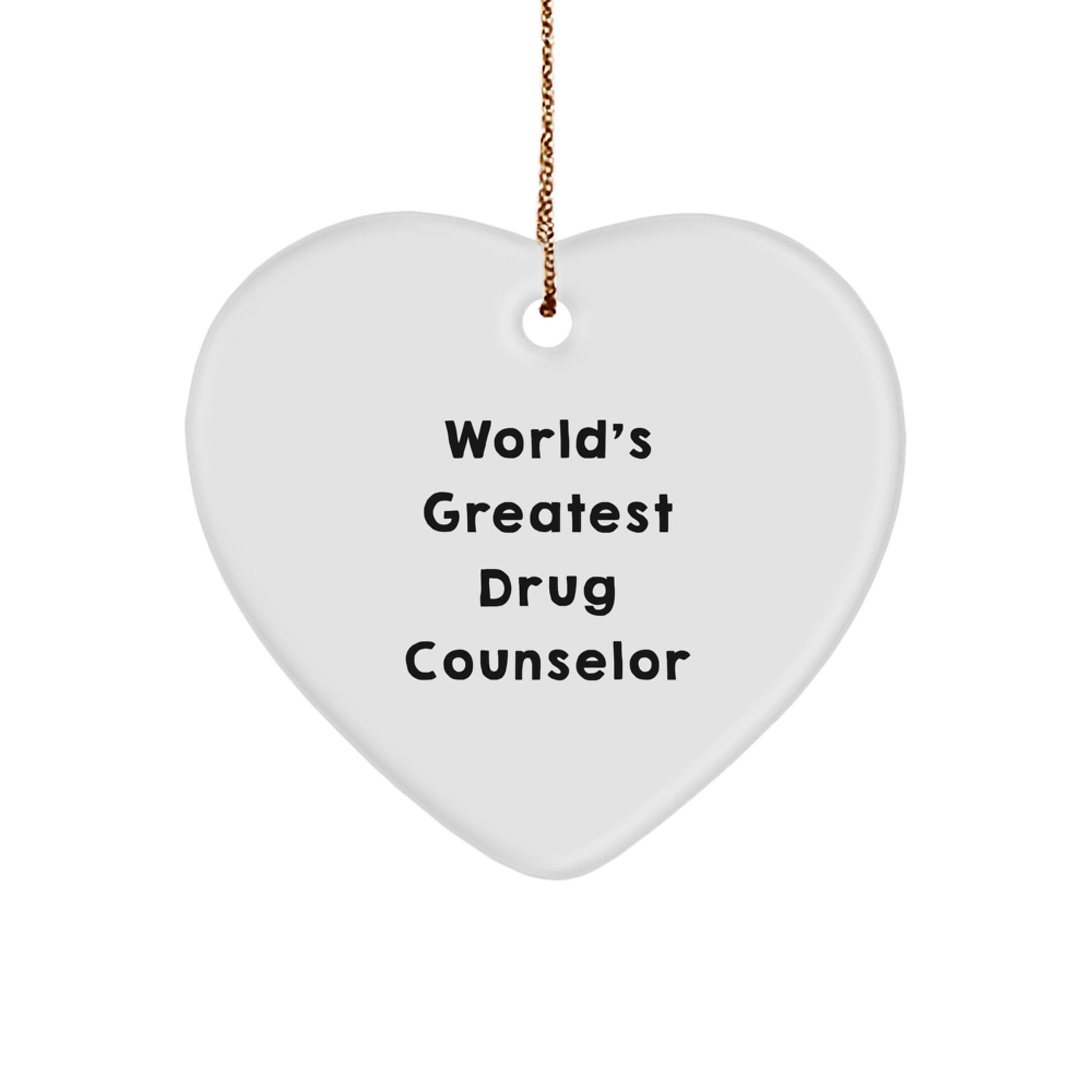 Funny World's Greatest Drug Counselor Heart Ornament Gifts from Family, Unique Christmas Unique Gifts for Drug Counselor, Heart Shaped MDF Decor - Image 1
