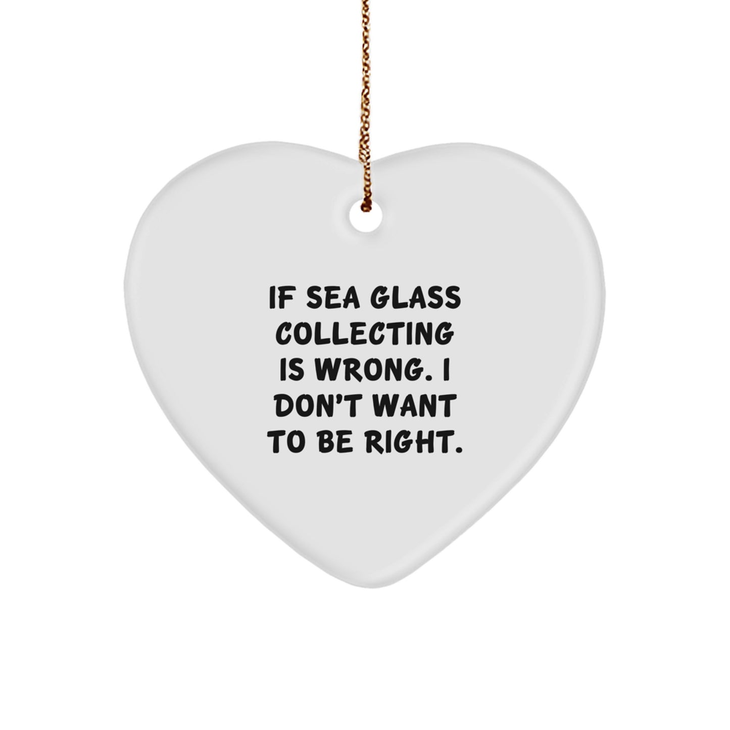 Funny Sea Glass Collecting Gifts from Friends, Unique Heart Ornament for Woman, Christmas Unique Gifts for Sea Glass Enthusiasts, Gifts from Women, Gifts for Sea Glass Collecting Enthusiasts - Image 1