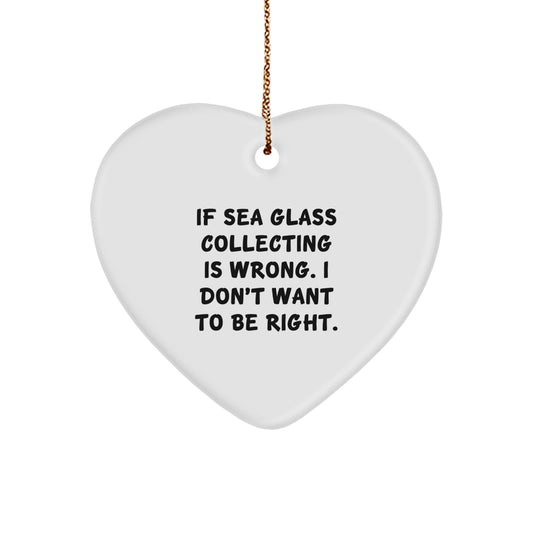 Funny Sea Glass Collecting Gifts from Friends, Unique Heart Ornament for Woman, Christmas Unique Gifts for Sea Glass Enthusiasts, Gifts from Women, Gifts for Sea Glass Collecting Enthusiasts - Image 1