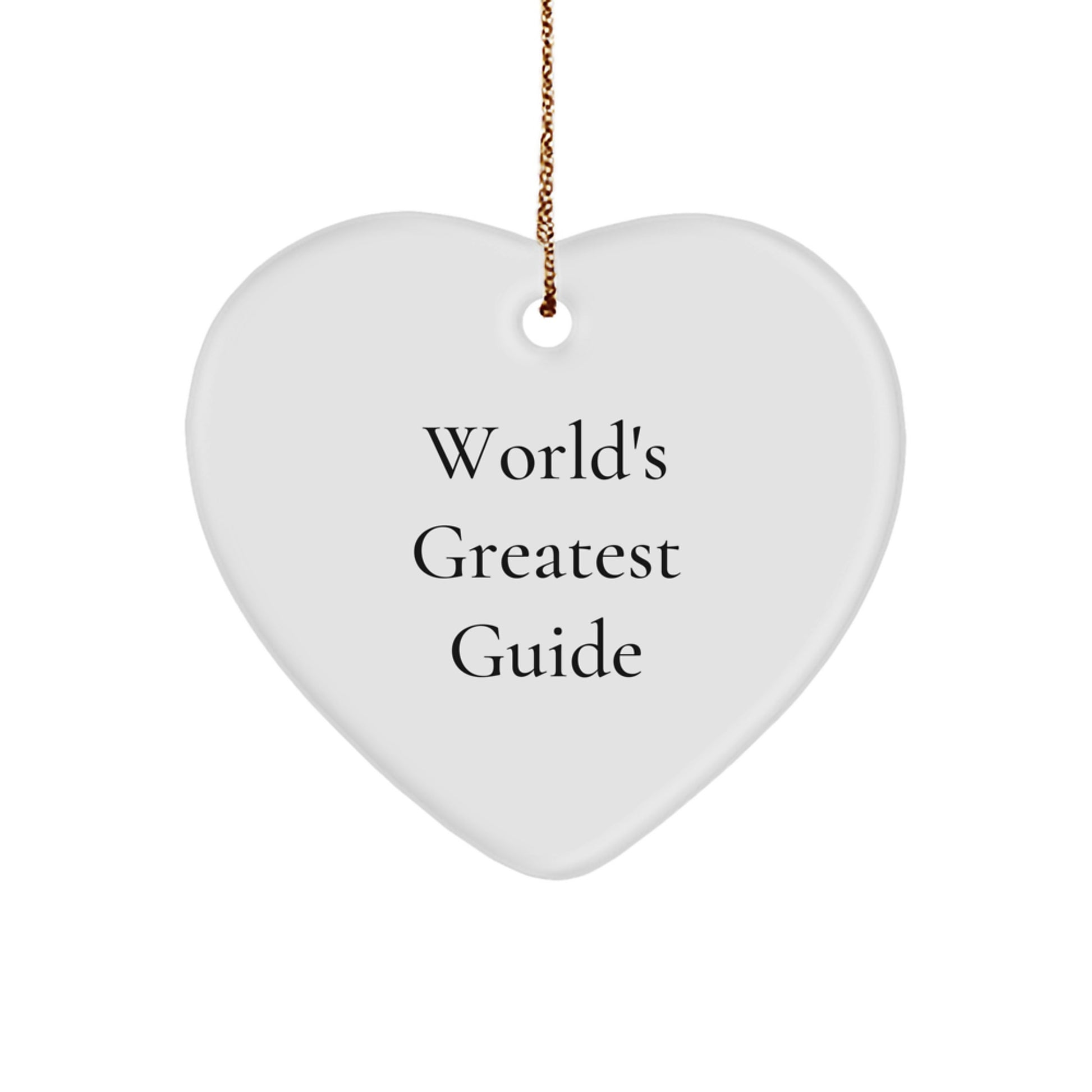 Funny Guide Gifts from Friends to Women, Heart Ornament, World's Greatest Guide Christmas Unique Gifts - Image 1