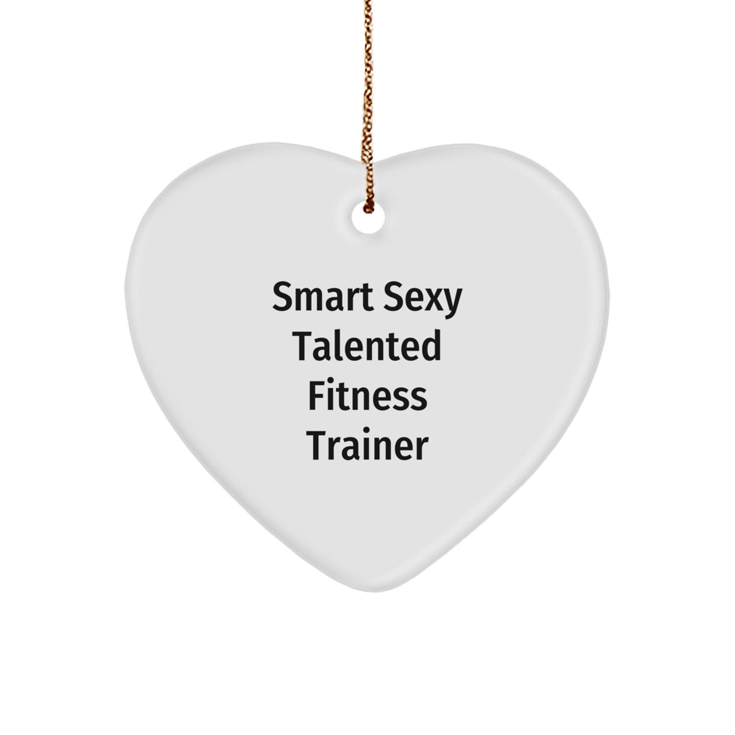 Funny Fitness Trainer Quotes Heart Ornament Gifts from Men to Women Coworkers Family Friends Christmas Decorations - Image 1