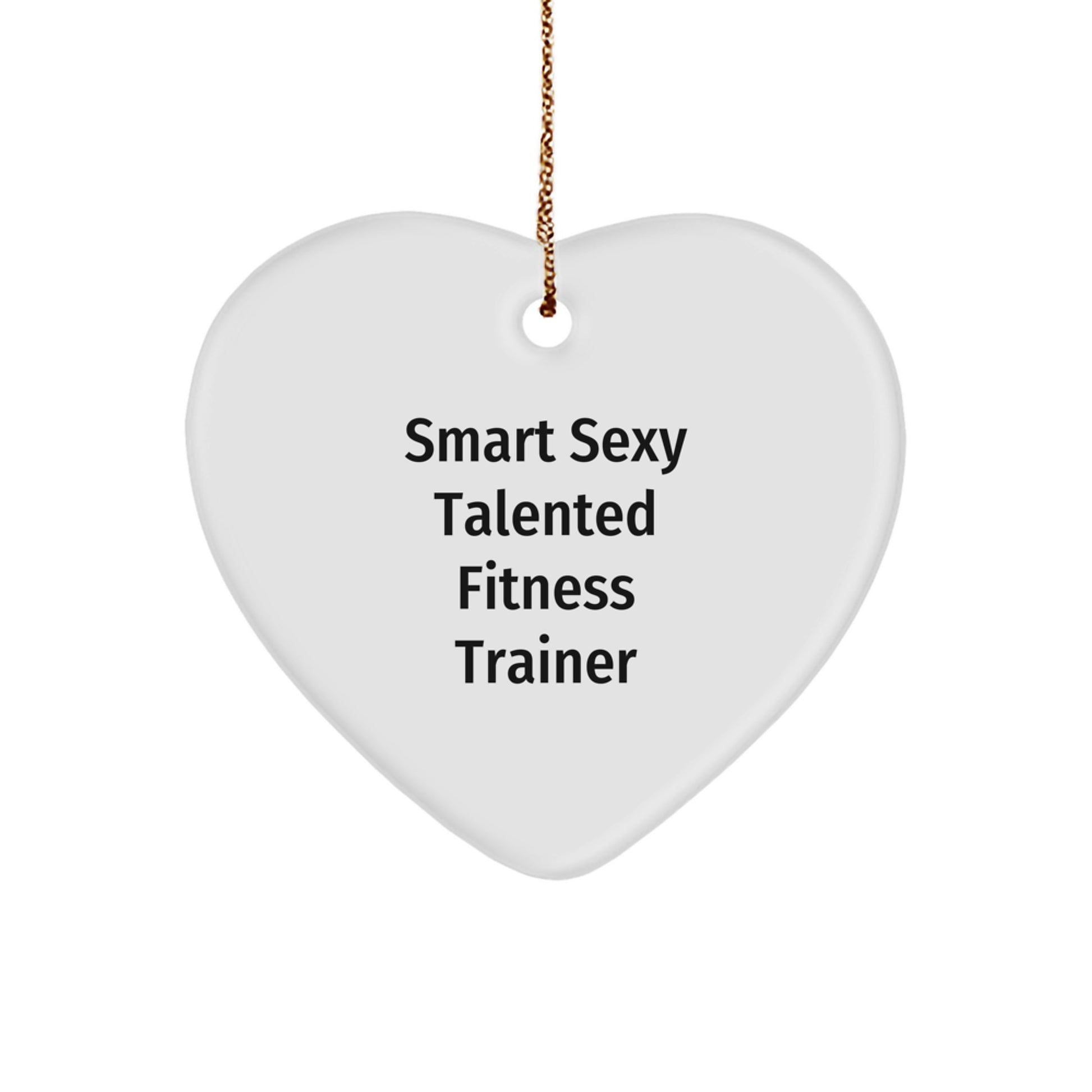 Funny Fitness Trainer Quotes Heart Ornament Gifts from Men to Women Coworkers Family Friends Christmas Decorations - Image 1