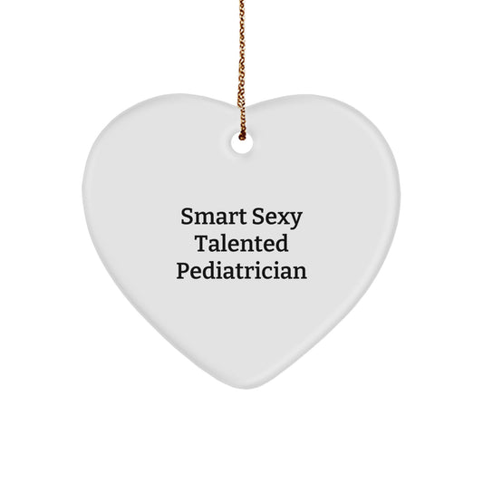 Funny Pediatrician Heart Ornament Gifts from Family for Smart Pediatricians - Christmas Unique Gifts - Image 1