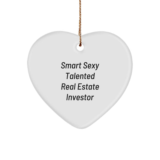 Funny Real Estate Investor Heart Ornament Gifts from Friends, Gifts for Smart Sexy Talented Real Estate Investor, Christmas Unique Gift Ideas - Image 1