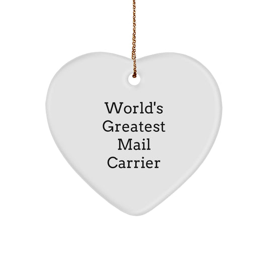 Funny Mail Carrier Gifts from Friends for World's Greatest Mail Carrier Heart Ornament, Christmas Unique Gifts for Mail Carrier, Heart Shaped Ornament, White Color - Image 1
