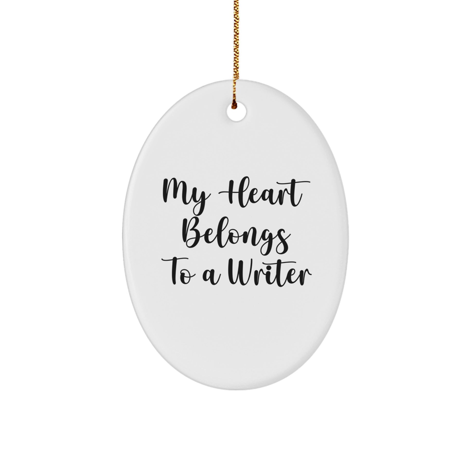 Funny Writer Oval Ornament For Friends Gifts - My Heart Belongs To A Writer Christmas Unique Gifts for Writers from Friends - Image 1