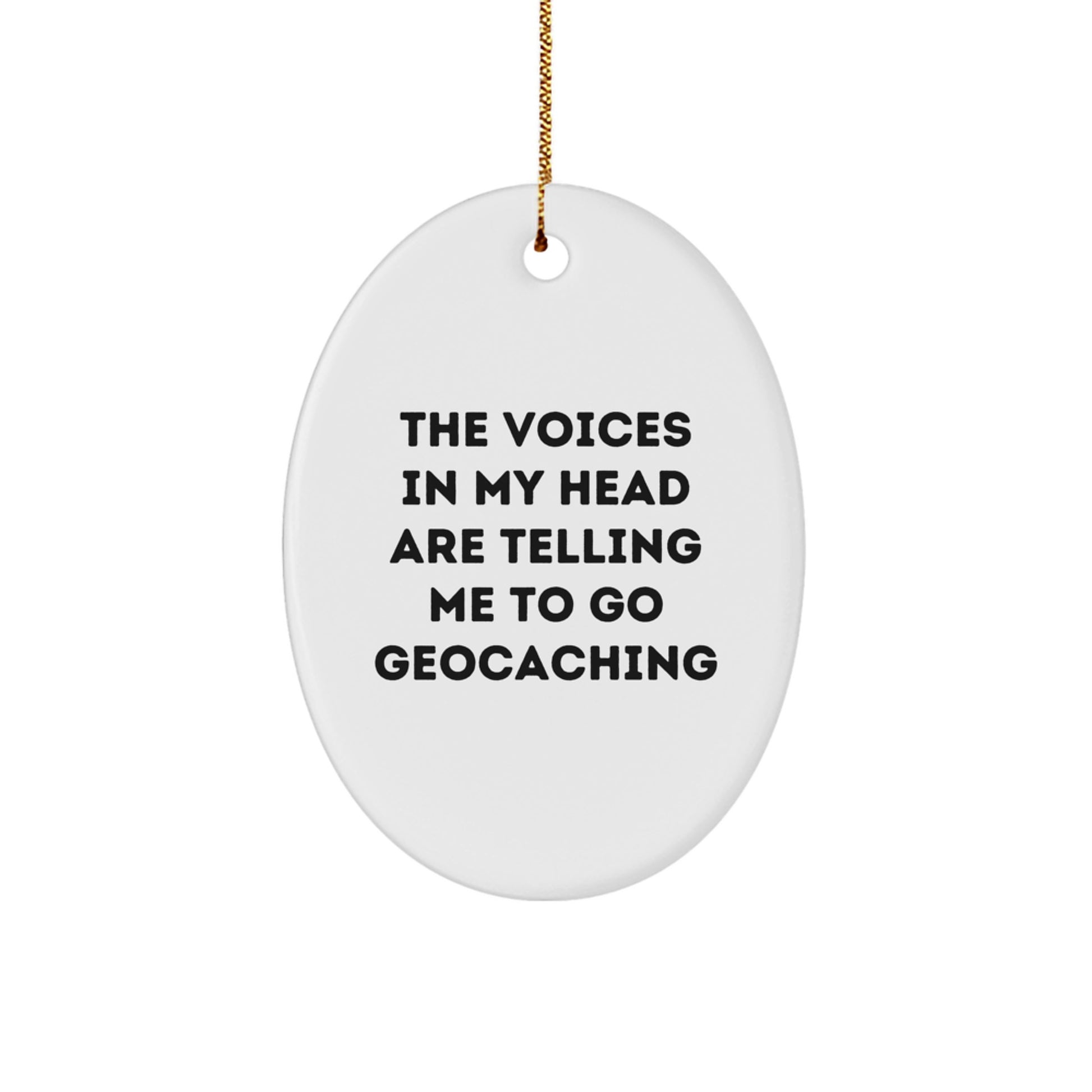Funny Geocaching Oval Ornament Gifts for Geocaching Enthusiasts from Friends and Family - Christmas Unique Geocaching Oval Ornament - Image 1