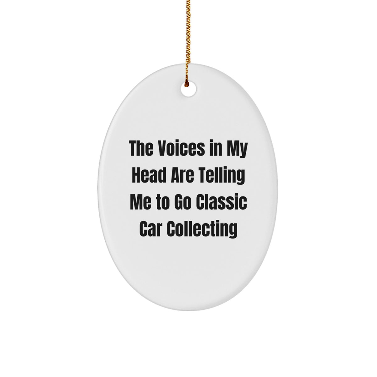 Funny Classic Car Collecting Novelty Christmas Ornament for Friends Gift - Image 1