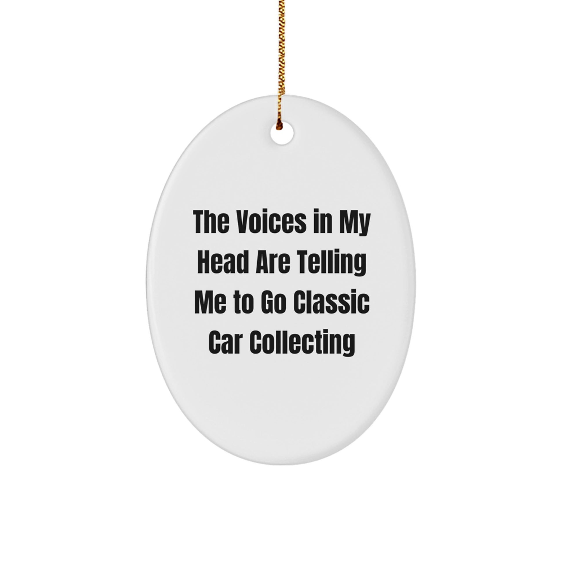 Funny Classic Car Collecting Novelty Christmas Ornament for Friends Gift - Image 1