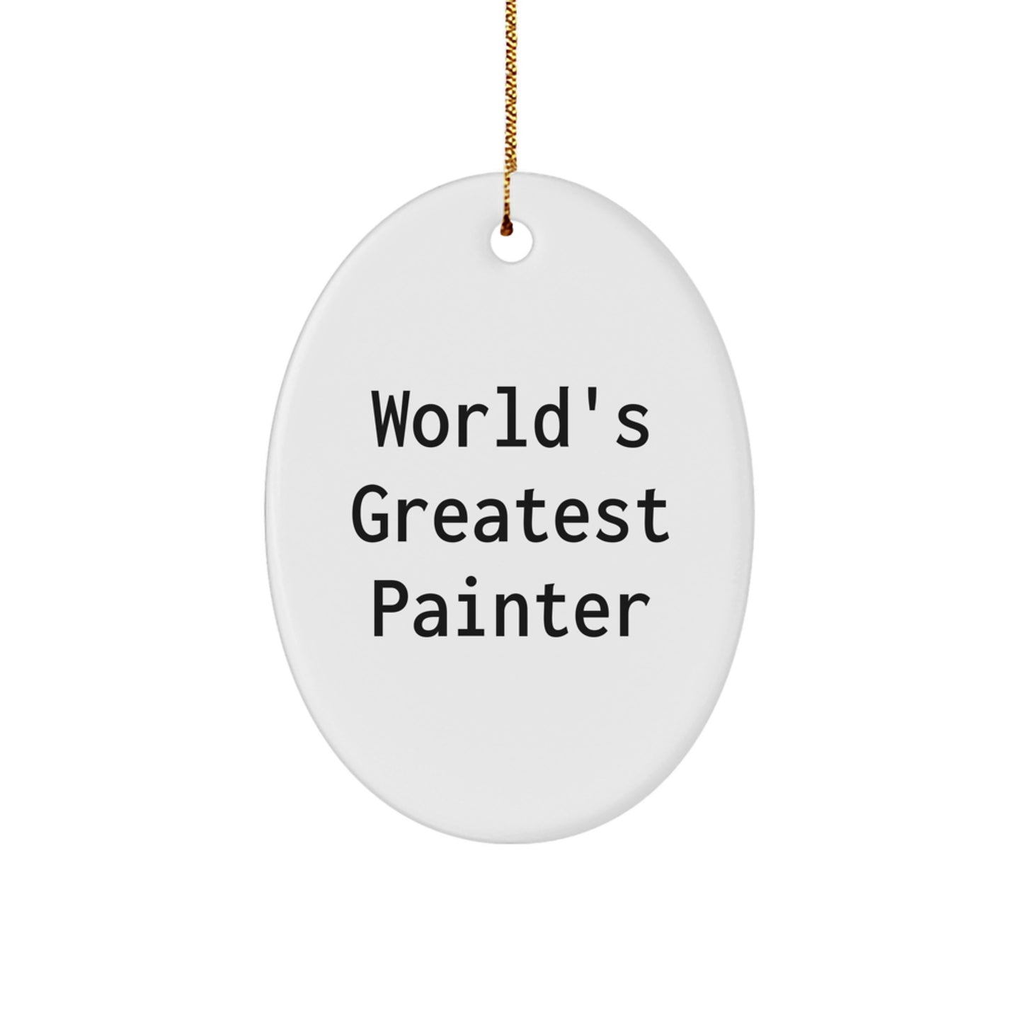 Funny Painter Inspirational Oval Ornament Gifts from Friends to Painter Christmas Decorations - Image 1