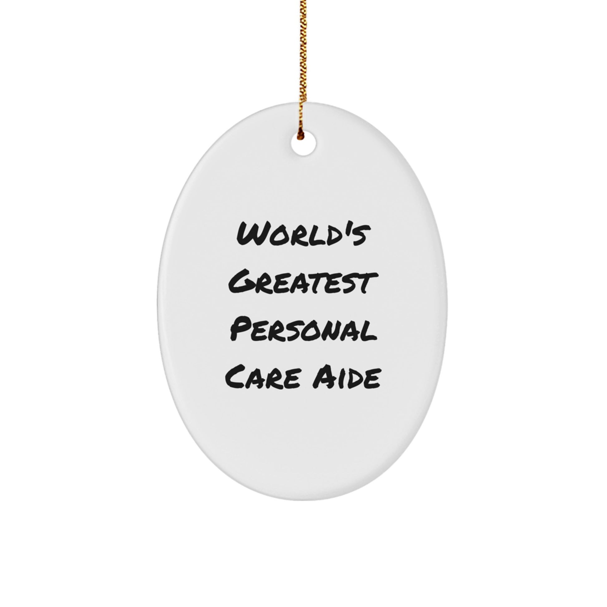 Funny Personal Care Aide Gifts from Men to Family - Oval Ornament for Christmas Unique Presents - Image 1