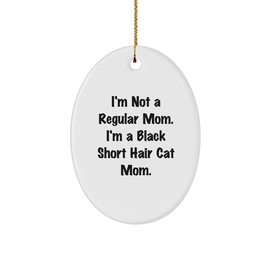 Funny Black Short Hair Cat Mom Oval Ornament Gifts for Cat Lovers, Unique Christmas Decorations from Family to Friends - Image 1