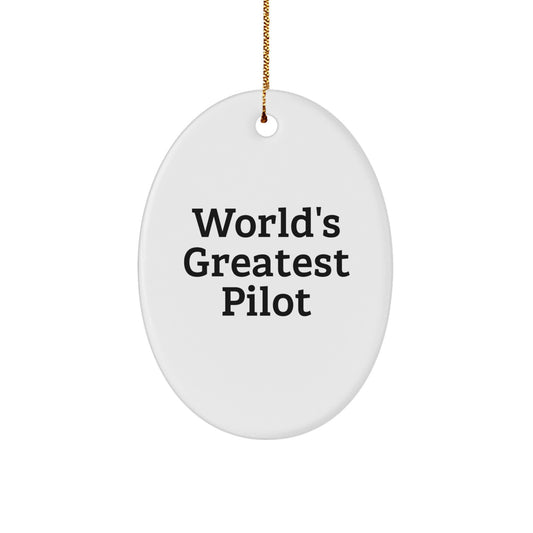 Funny Pilot Gifts from Friends, World's Greatest Pilot Oval Ornament, Christmas Unique Decor - Image 1