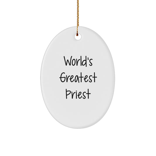 Funny Priest Gifts for Men - World's Greatest Priest Oval Ornament, Christmas Unique Gifts from Friends and Family - Image 1