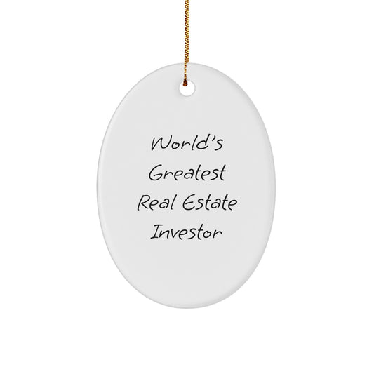 Funny Real Estate Investor Gifts from Men, Gifts for Real Estate Investors, Oval Ornament with 'World's Greatest' Quote, Christmas Decorations - Image 1