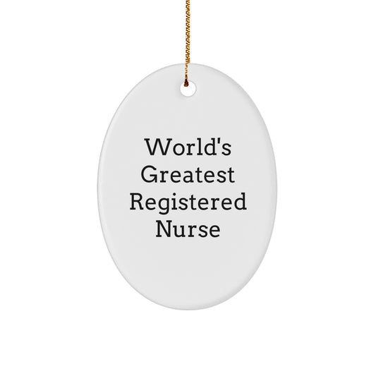 Funny Quotes for Registered Nurses Gifts from Family - Oval Ornament for Christmas Unique - Image 1