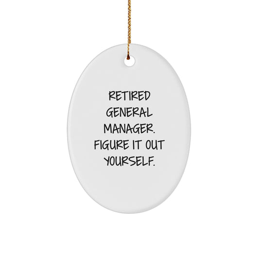 Fun General Manager Oval Ornaments Gifts from Friends for Christmas Unique - Image 1