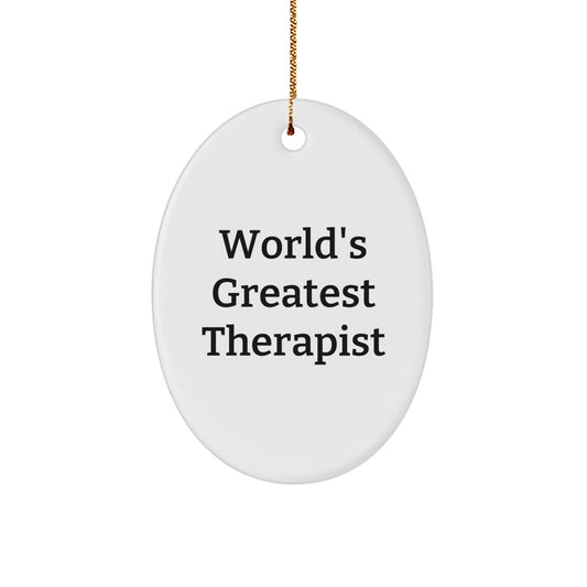 Funny World's Greatest Therapist Oval Ornament Gifts from Friends and Family for Therapist Christmas Unique Gifts - Image 1