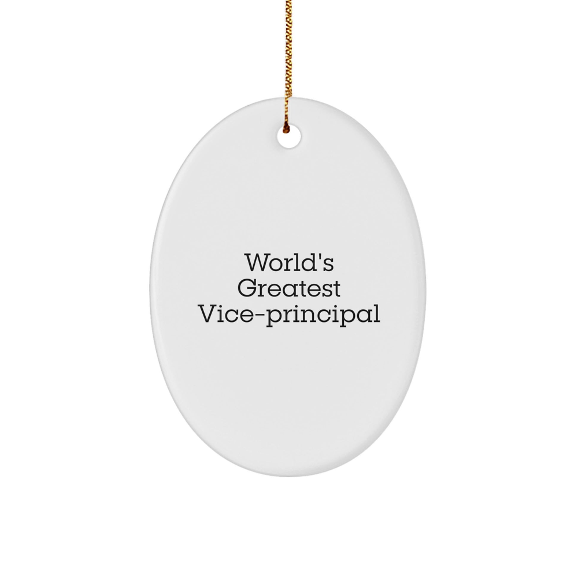 World's Greatest Vice-Principal Oval Ornament Gifts from Men Friends to Vice-Principal, Funny Vice Principal Christmas Unique Gifts - Image 1