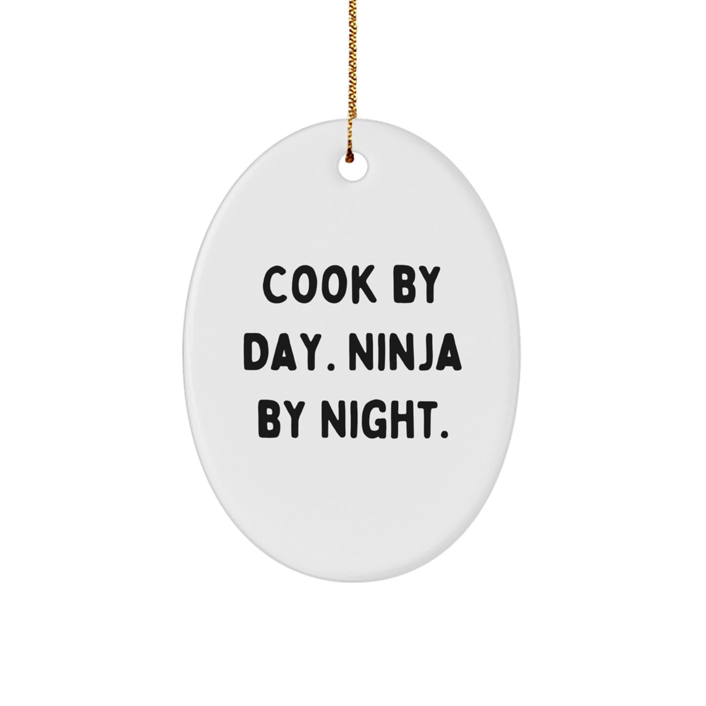 Funny Cook Gifts for Men, Oval Christmas Ornament with Cook Quote, Gifts from Friends and Family - Image 1