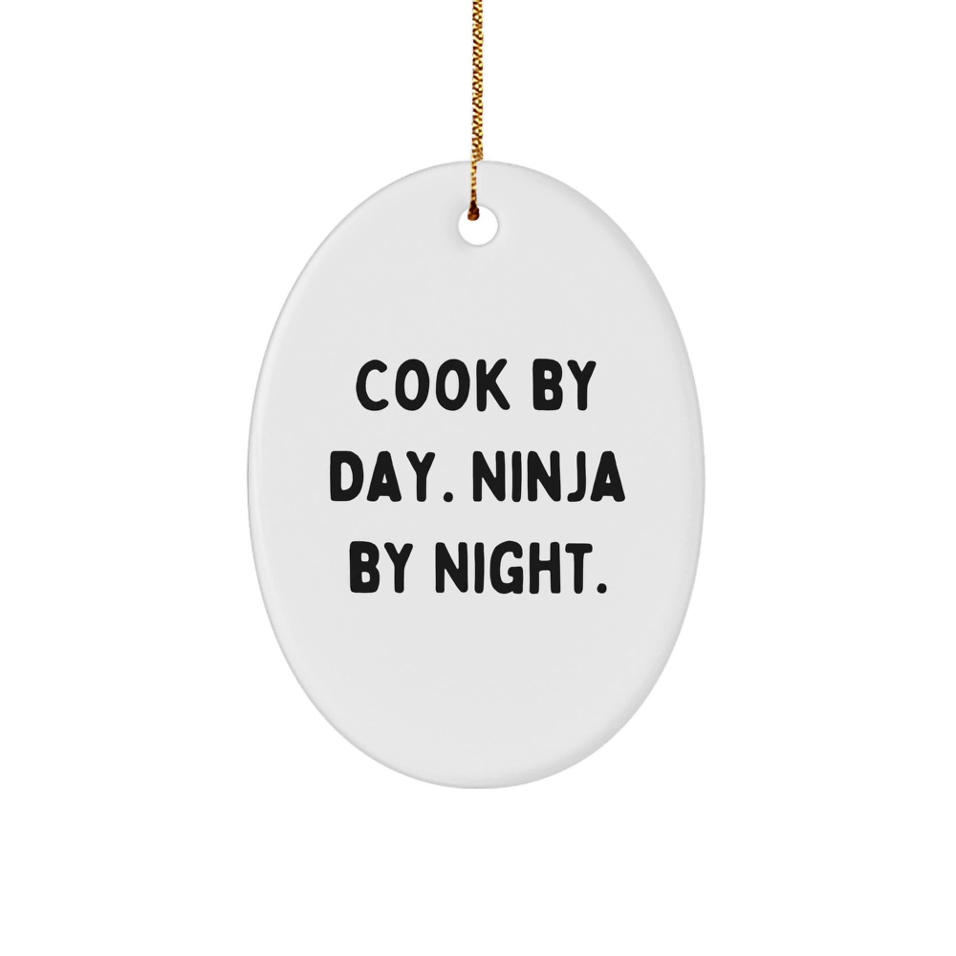 Funny Cook Gifts for Men, Oval Christmas Ornament with Cook Quote, Gifts from Friends and Family - Image 1