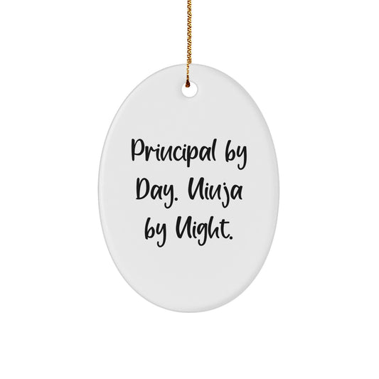 Funny Principal Gifts for Men, Oval Ornament Principal By Day. Ninja By Night. Christmas Unique Gifts from Friends - Image 1