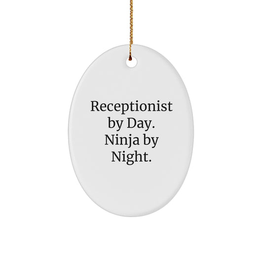 Funny Receptionist Gifts from Friends - Oval Ornament for Christmas Unique Presents - Image 1