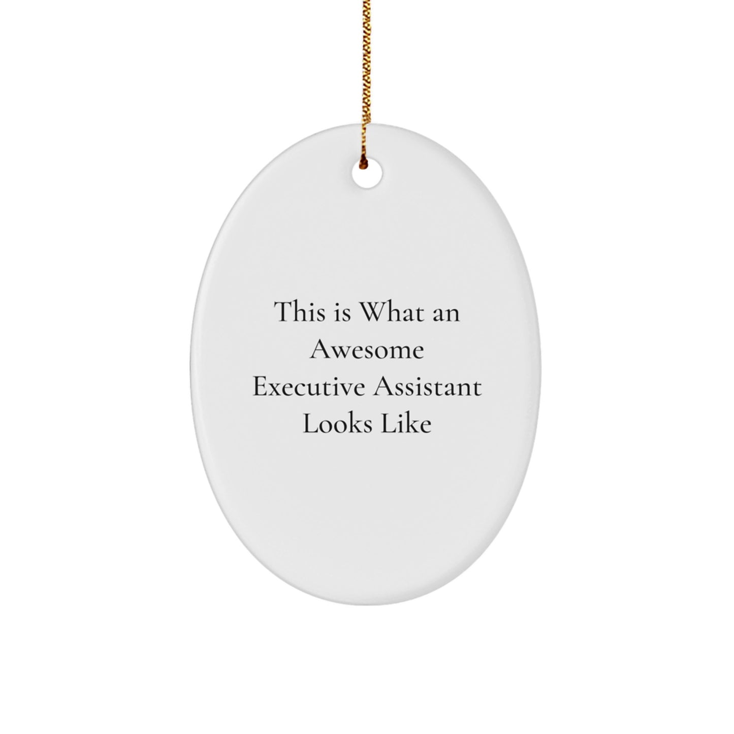For Her Novelty Executive Assistant Oval Ornament Christmas Gift - Image 1