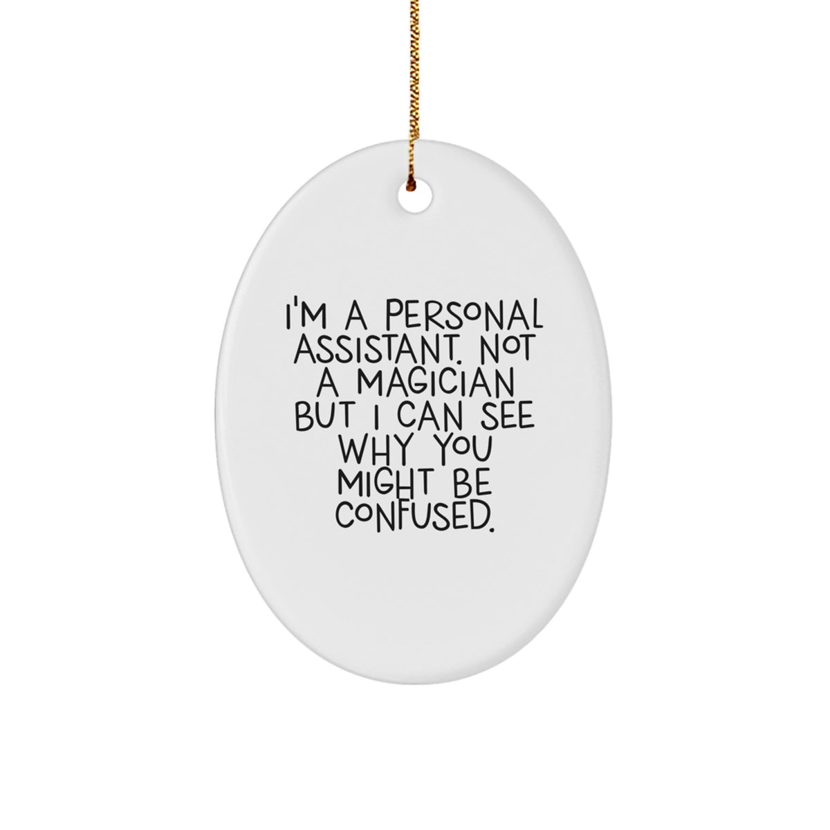 Personal Assistant Christmas Ornament Idea Gift for Coworkers - Image 1