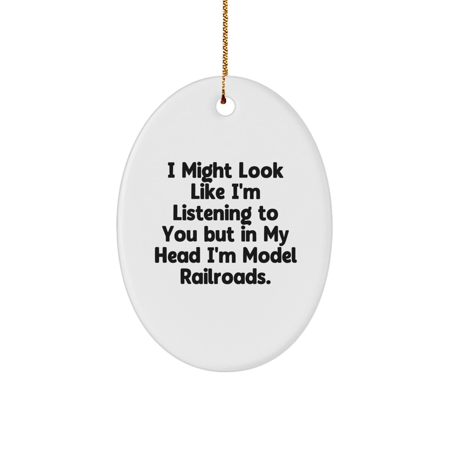 Funny Oval Ornament Gifts from Family for Model Railroads Enthusiasts, Model Railroads Lover Christmas Unique Gifts - Image 1