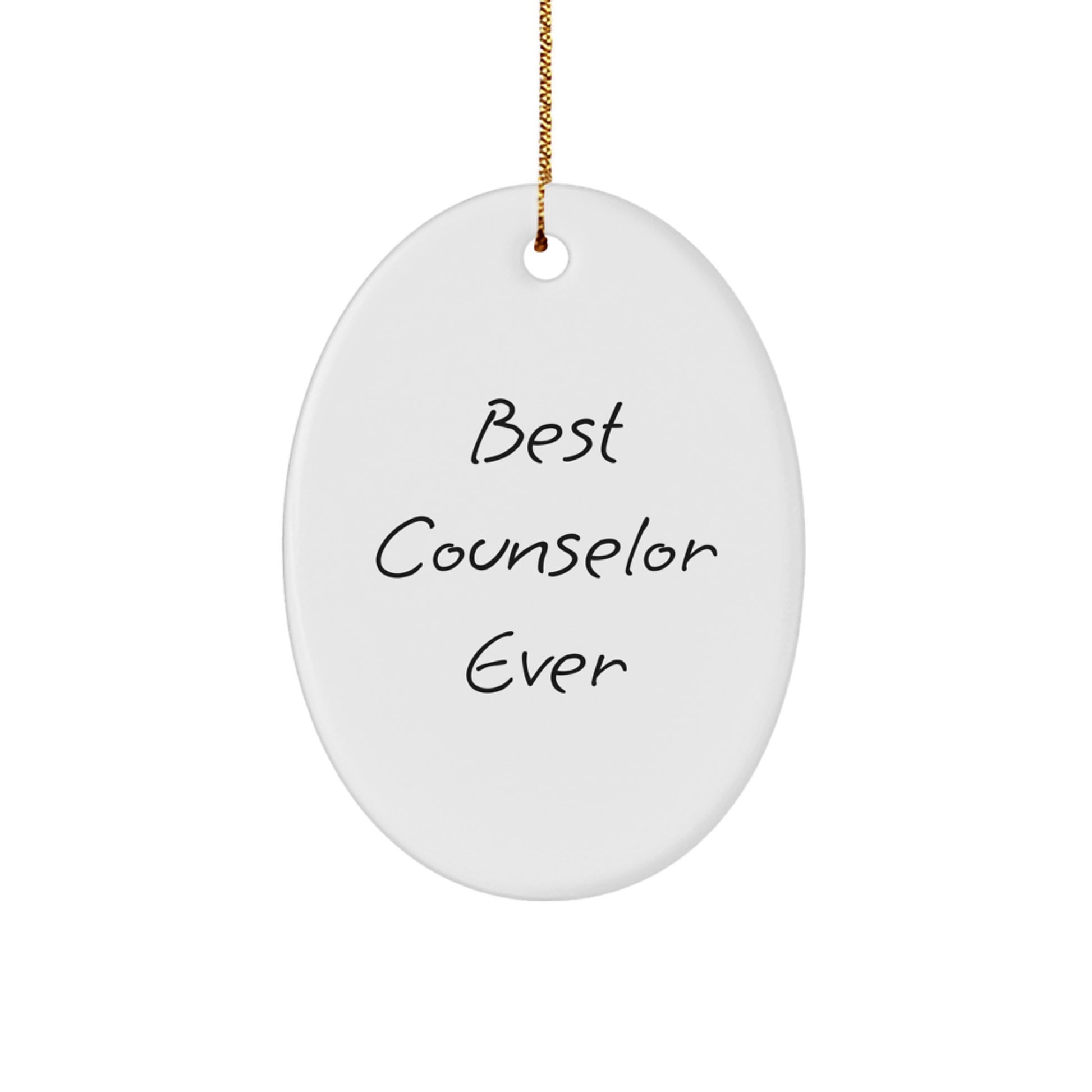 Funny Counselor Gifts from Friends - Best Counselor Ever Oval Ornament, White, 3.25" Tall for Christmas - Image 1