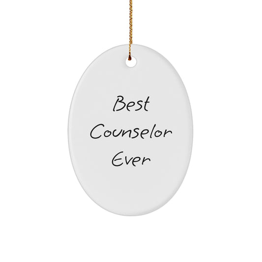 Funny Counselor Gifts from Friends - Best Counselor Ever Oval Ornament, White, 3.25" Tall for Christmas - Image 1