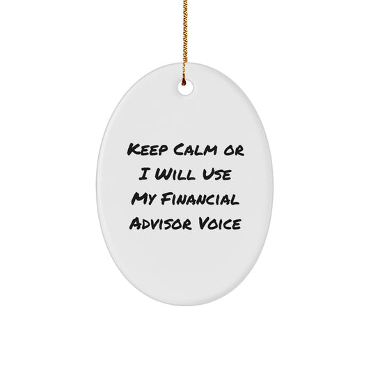 Funny Financial Advisor Gifts Oval Ornament for Men Family Friends Coworkers, Inspirational Gifts from Mom Dad Women to Financial Advisor - Image 1