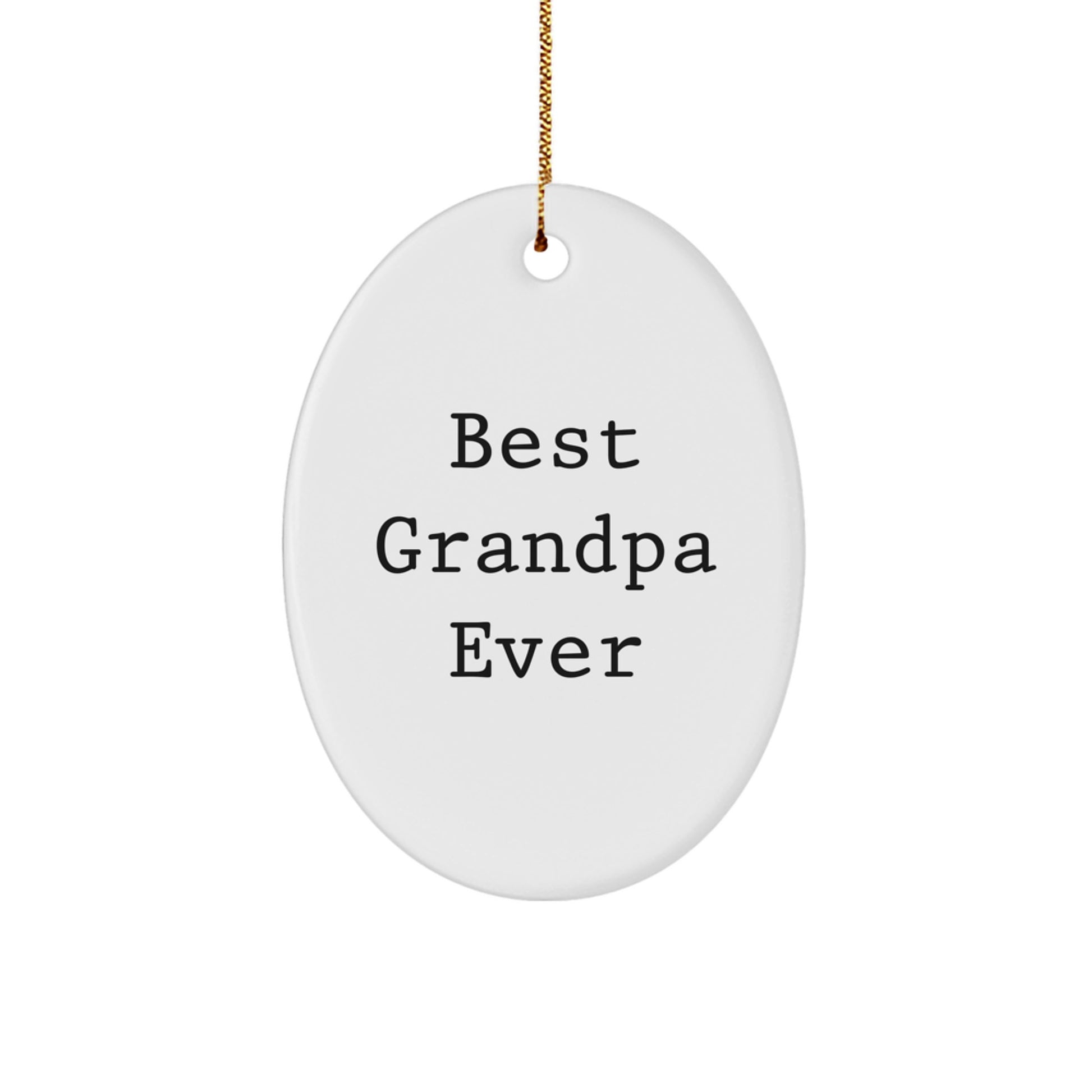 Funny Grandpa Oval Ornament Gifts from Family for Best Grandpa Ever, Christmas Unique - Image 1