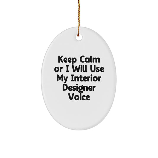 Interior Designer Oval Ornament, Funny Quote Gift for Interior Designer Friends and Family, Christmas Unique Decor for Home Office - Image 1
