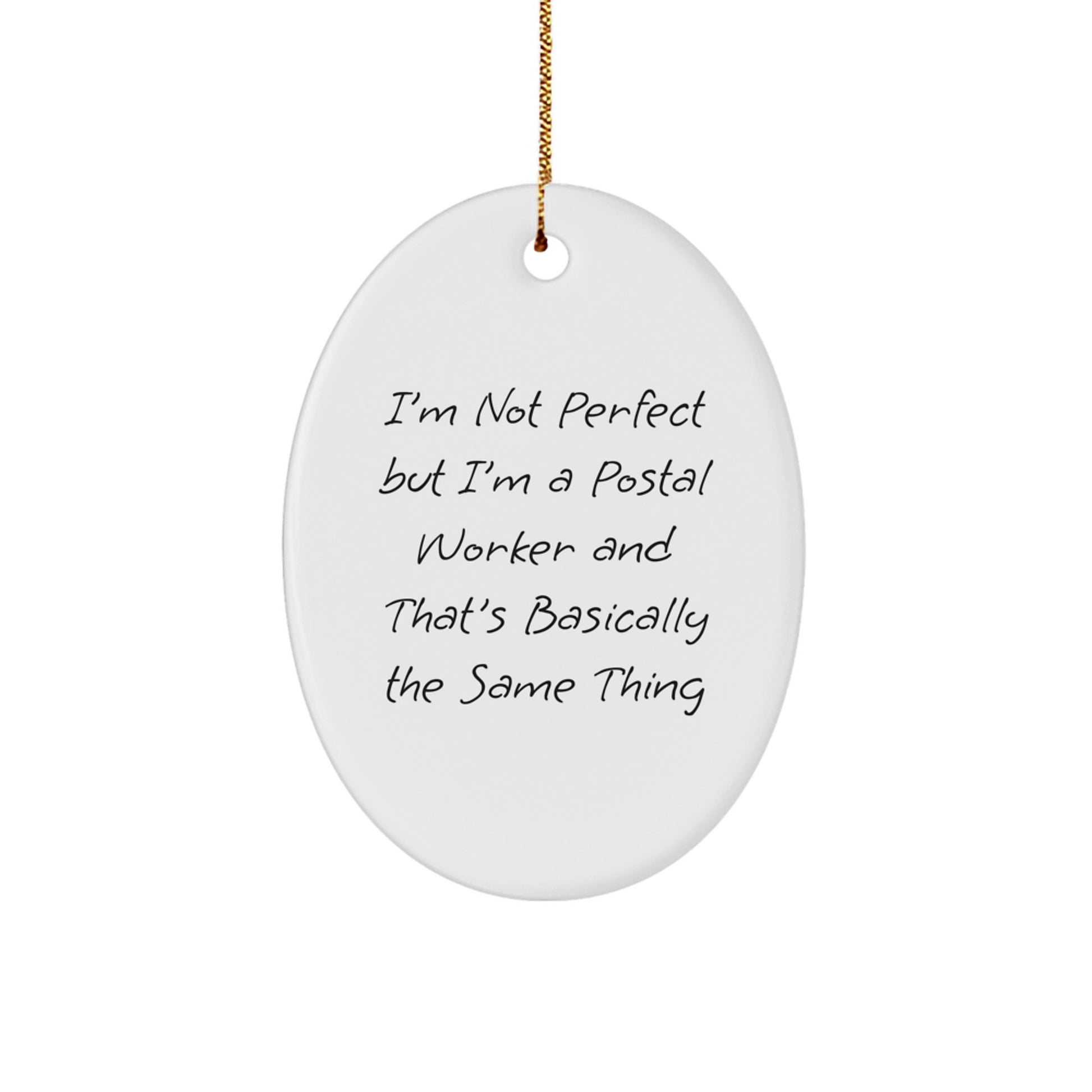 Funny Postal Worker Oval Ornament Gifts from Friends for Men Christmas Unique Decorations - Image 1