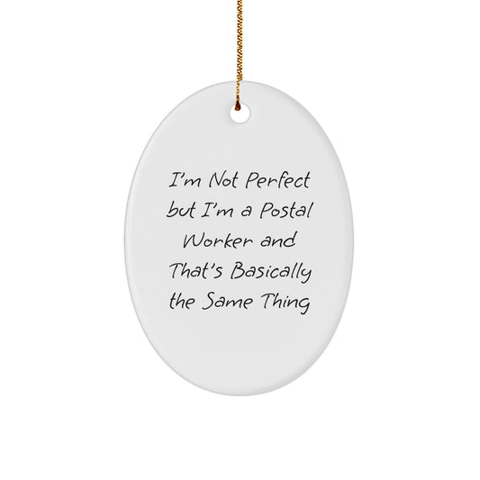 Funny Postal Worker Oval Ornament Gifts from Friends for Men Christmas Unique Decorations - Image 1