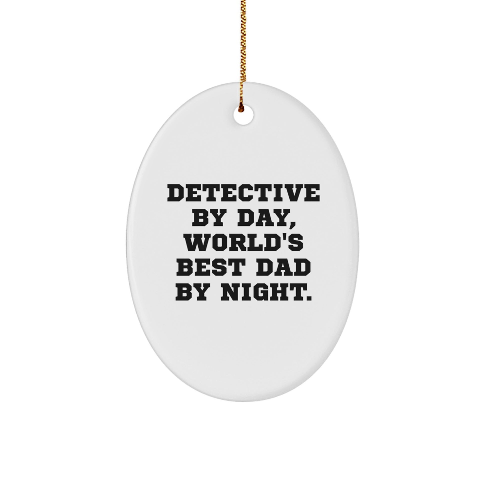 Detective Gifts from Family - Cute Oval Ornament for Christmas Unique Gifts - Image 1