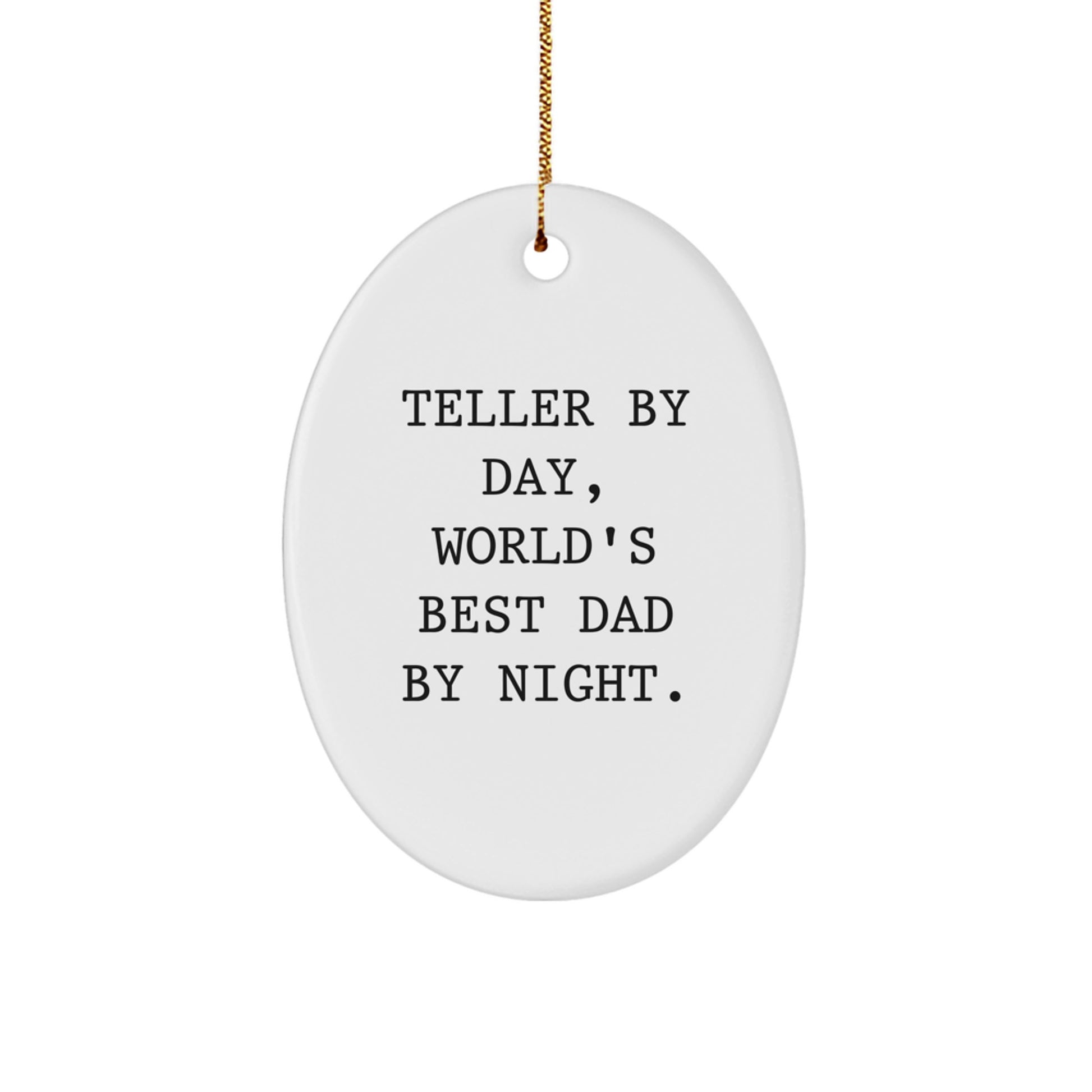 Funny Teller Gifts from Men, Teller Oval Ornament Christmas Unique Gifts, Inspirational Quote for Friends and Family - Image 1