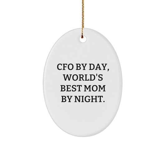 Funny CFO Gifts for Men and Women, Oval Ornament, CFO By Day World's Best Mom By Night, Christmas Unique Gifts from Family, Friends, Coworkers - Image 1