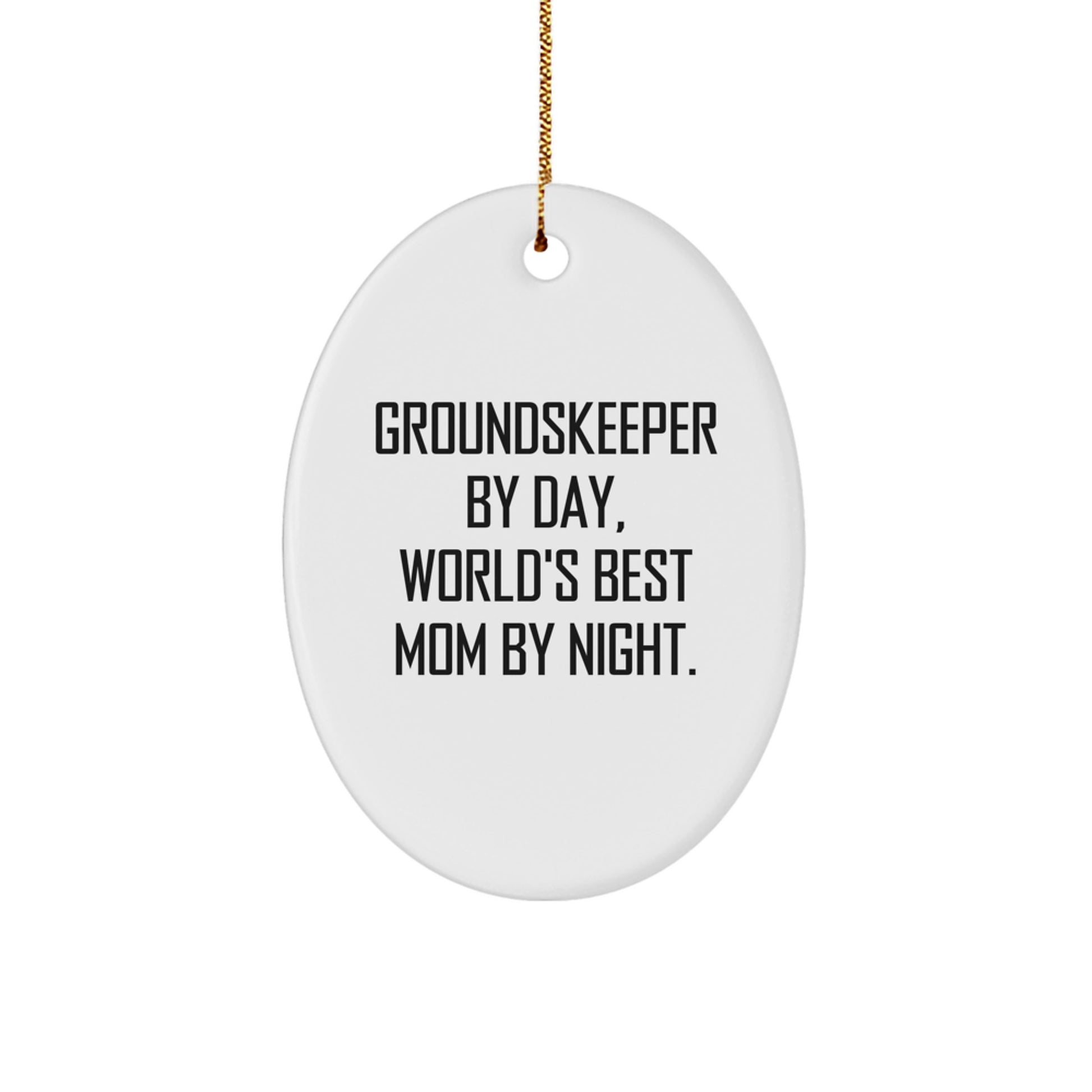 Funny groundskeeper Gifts Oval Ornament World's Best Mom By Night Christmas Decorations Gifts for groundskeeper Men Women Friends Family - Image 1