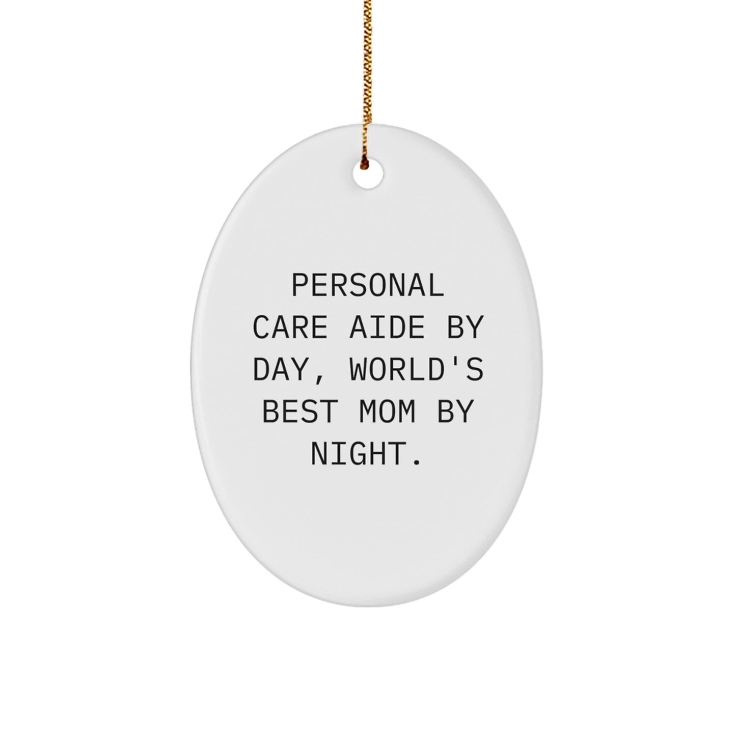 Christmas Ornament Gift Favorite Personal Care Aide By Day, World's Best - Image 1