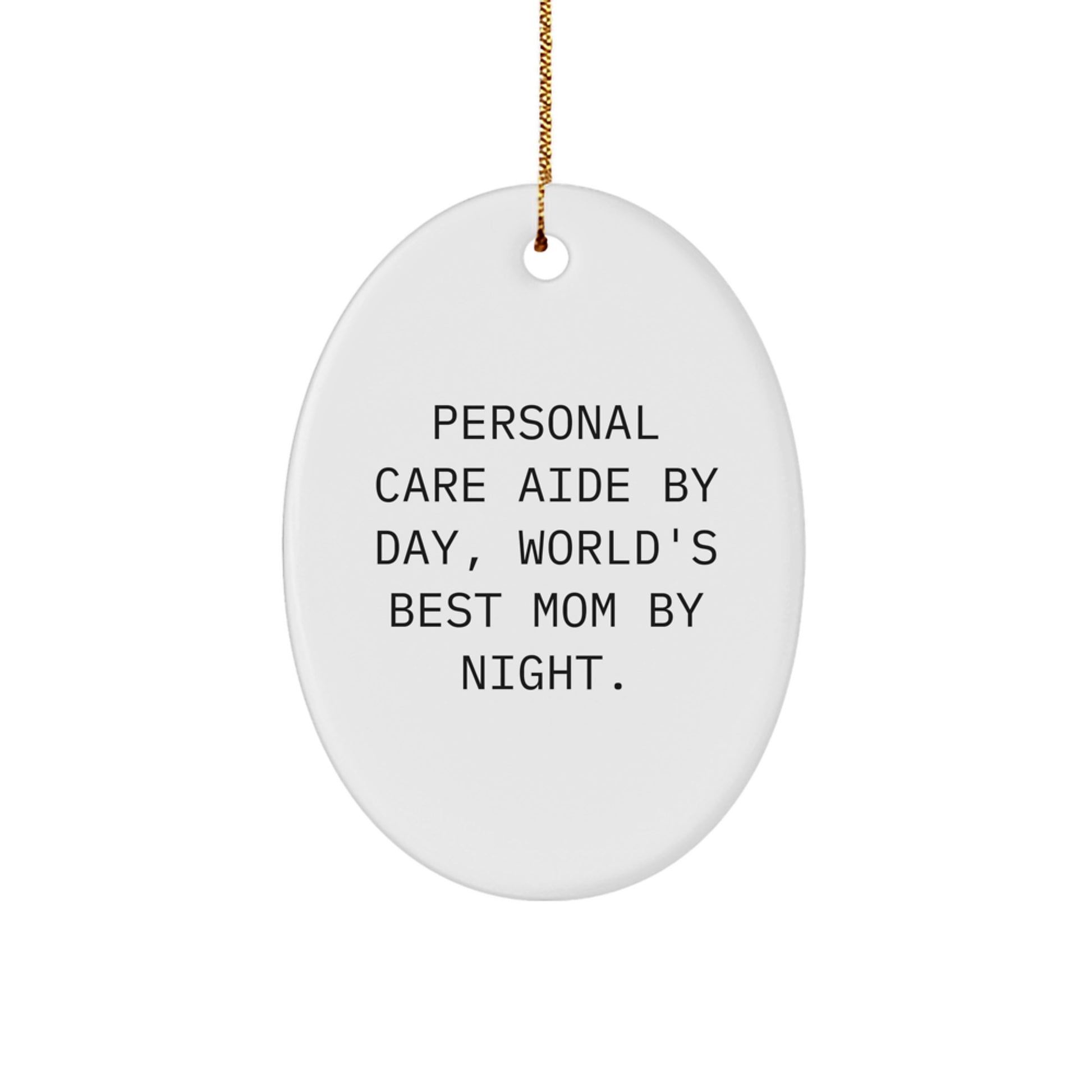 Christmas Ornament Gift Favorite Personal Care Aide By Day, World's Best - Image 1