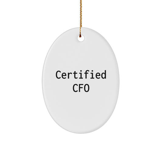 Funny CFO Gifts for Men Oval Ornament, Certified Cfo Christmas Unique Gifts from Family - Image 1