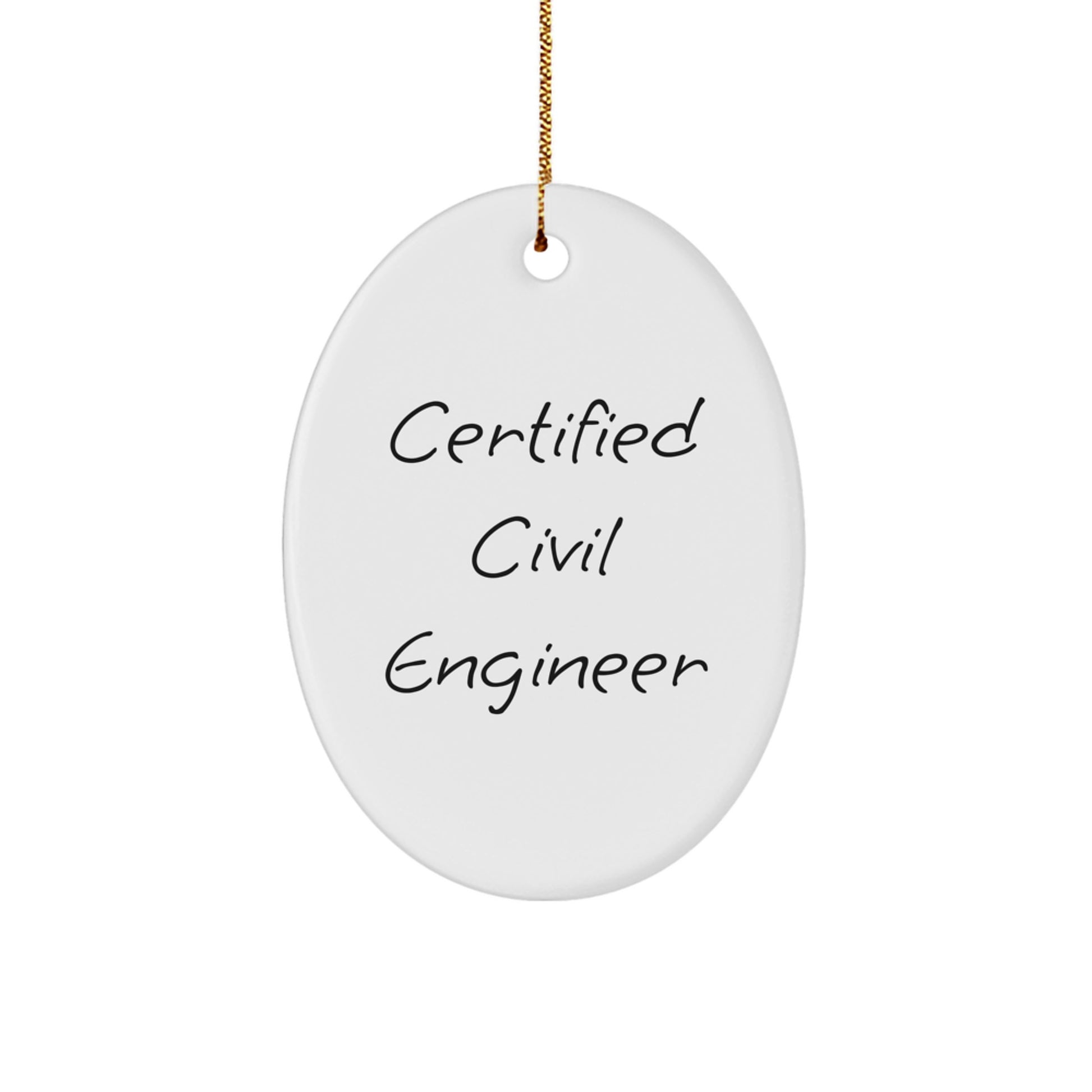 Funny Civil Engineer Oval Ornament Gifts for Men, Unique Christmas Memorable Presents from Family to Friends - Image 1