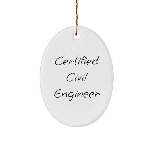 Funny Civil Engineer Oval Ornament Gifts for Men, Unique Christmas Memorable Presents from Family to Friends - Image 1